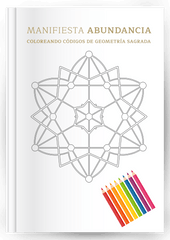 Activa Abundancia coloreando Geometría Sagrada