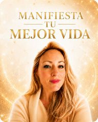 Manifiesta Tu Mejor Vida